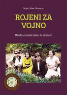 Rojeni za vojno
